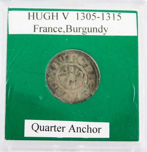 Rare Hugh V 1305-1315 Burgundy Quarter Anchor Coin
