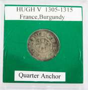 Rare Hugh V 1305-1315 Burgundy Quarter Anchor Coin