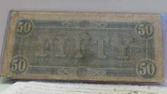 1864 Confederate $50.00 bill   Larger denomination
