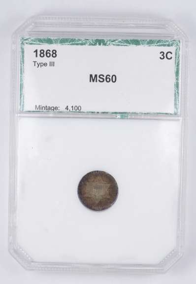 MS60 1868 Silver Three-Cent Piece - Trime - Type III - Graded PCI