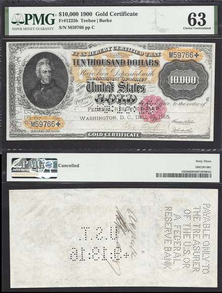 $10,000 1900 Gold Certificate Fr.1225h Incredible condition PMG Choice Unc. 63