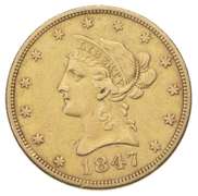 1847 $10.00 Liberty Head Gold Eagle