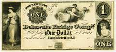 Gem Crisp 1800's $1 New Hope Delaware Bridge Co. Lambertville N. J.!