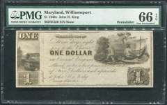 Gem Crisp 1840's $1 John H King Williamsport MD PMG 66 EPQ Tough Note!