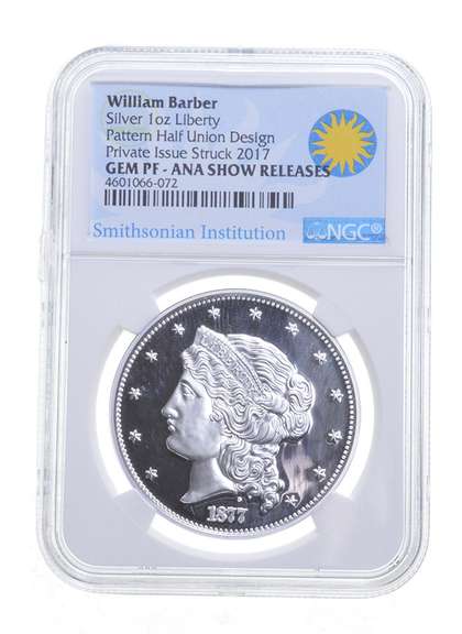 GEM PF William Barber Silver 1 Oz Liberty Pattern Half Union - NGC
