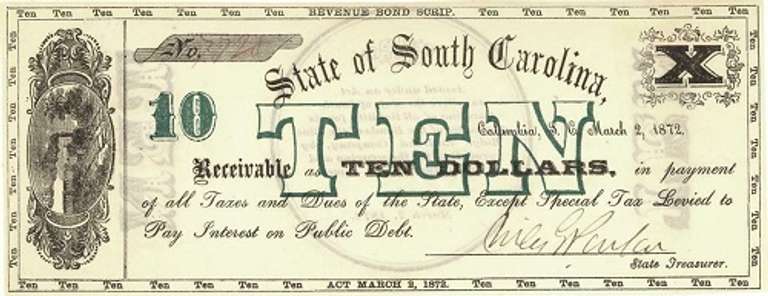 Gem Crisp 1872 $10 South Carolina Revenue Bond Scrip!