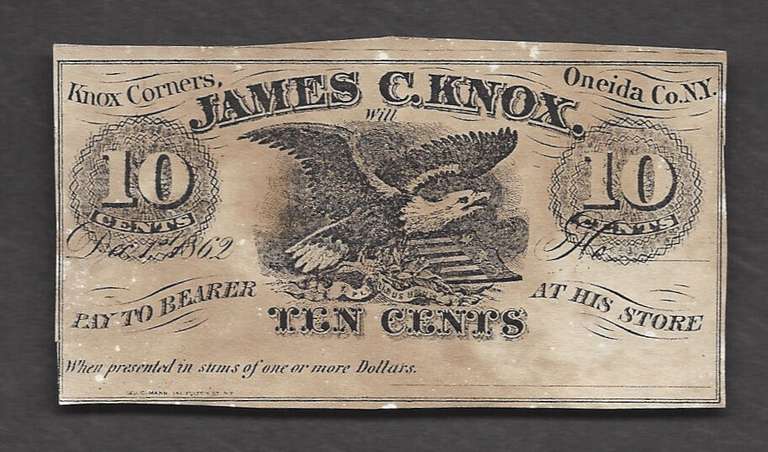 10 c OBSOLETE KNOX CORNERS JAMES C KNOX ONEIDA Co NY EAGLE LIKELY SPURIOUS
