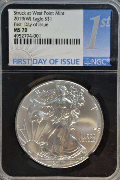 NGC MS70 graded 2019(W) $1 Silver Eagle. 1st Day of Issue