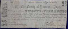 May 1st 1862 County Of Roanoke, Salem 25 Cents, Circulated/Repaired.