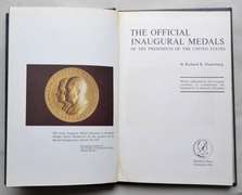 The Official Inaugural Medals Of The Presidents Of The US