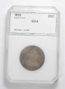 GD4 1805 Draped Bust Quarter - Graded PCI