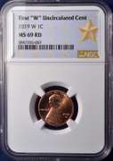 First "W" Uncirculated Cent 2019-W MS69 RD NGC.