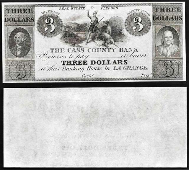 Gem Crisp 1800's $3 Note Cass County Bank La Grange Michigan!