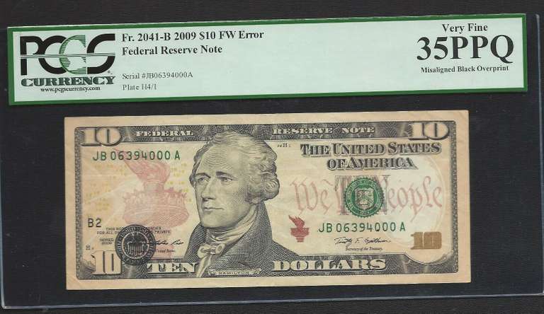 $10 2009 Dropped Block Error PCGS VF 35PPQ