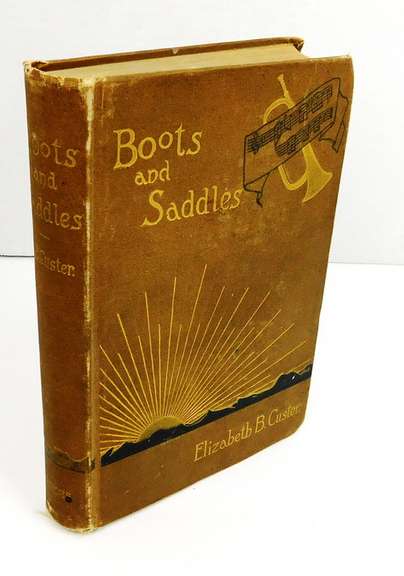 1885 Boots & Saddles, Gen'l Custer by His Wife