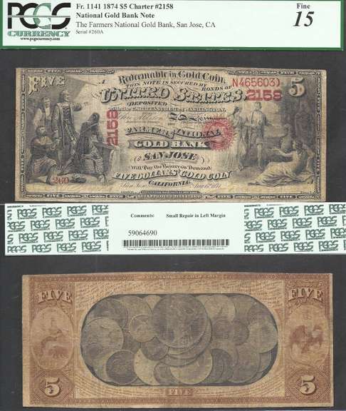 $5 1874 National GOLD BANK Note RARE VARIETY Ch.2158 SAN JOSE, CA PCGS FINE 15