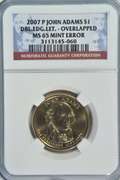 Gem BU 2007-P John Adams Golden $1 Mint Error. NGC MS65