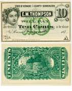 Crisp Exceptional 1870's .10 Cent Note E.M. Thompson Bennington County Vermont!