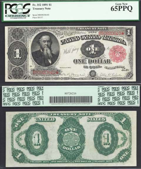 $1 1891=Fr. 352=STANTON=TREASURY NOTE=GORGEOUS=PCGS GEM NEW 65 PPQ