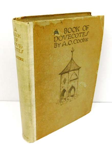 1920 A Book of Dovecotes by A. O. Cooke