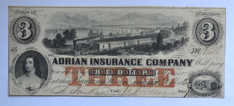 Choice Near Unc $ 3 Adrian Insurance Co State Of Michigan Note