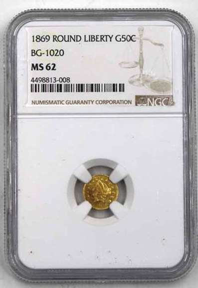 1869 Round Liberty Gold Ca Gold Half MS 62 NGC Holdered