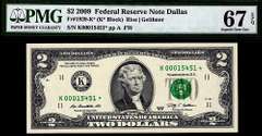 Gem Crisp 2009 Dallas $2 Star Replacement Note PMG 67 EPQ Tough Grade!