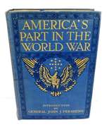 1919 America's Part in the World War
