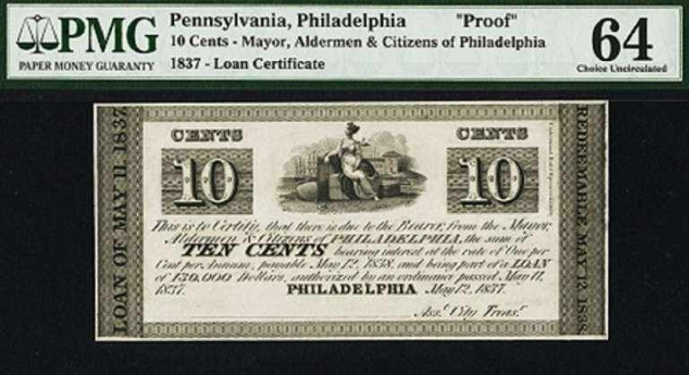 Rare 1837 10 Cent Proof Note Philadelphia Loan Company PMG Choice Uncirculated 64!