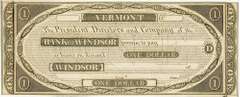 Crisp Exceptional 1800's $1 The Bank Of Windsor Vermont!