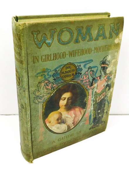 1906 Woman - GirlHood, WifeHood, MotherHood