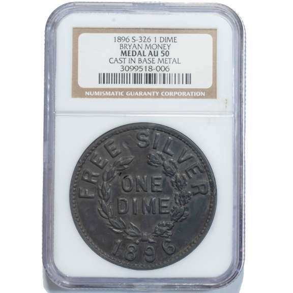 Rare Lead 1896 One Dime Bryan Money NGC AU 50 Holdered
