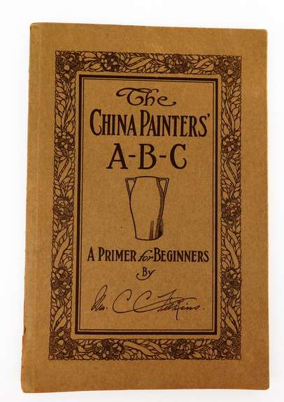 Rare 1915 The China Painter's A-B-C