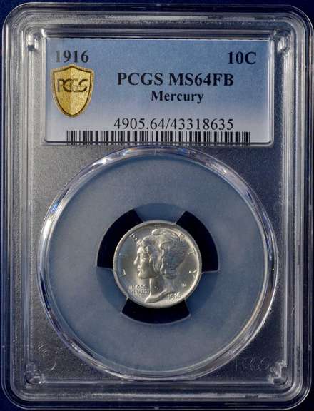 1916 Mercury Dime PCGS MS64FB.