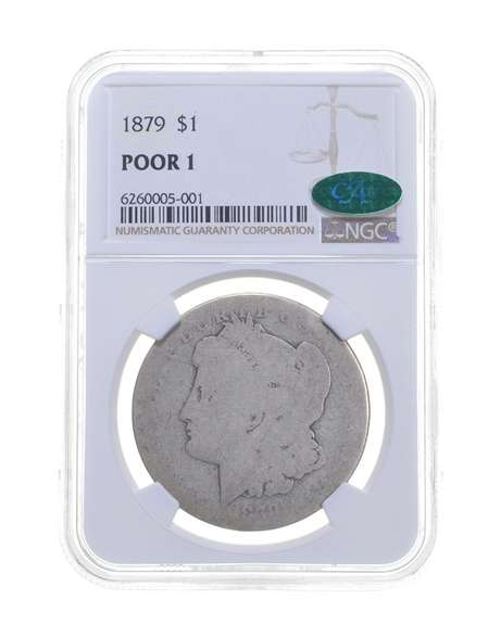 POOR 1 1879 Morgan Silver Dollar - CAC - Graded NGC