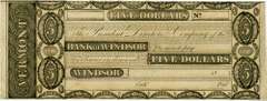 Crisp Exceptional 1800's $5 Bank Of Windsor Vermont!