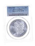 MS63 1878 7TF Morgan Silver Dollar - REV Of 1878 - Graded PCGS