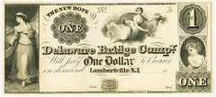 Gem Crisp 1800's $1 Note The New Hope Delaware Bridge Co. Lambertville N. J.!