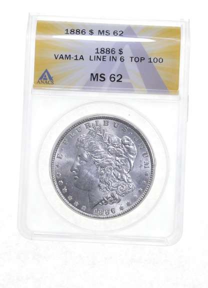 MS62 1886 Morgan Silver Dollar VAM-1A Line In 6 Top 100 - Graded ANACS