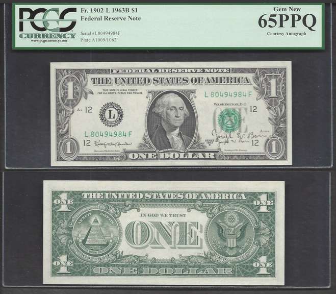 $1 1963-B FRN Autograph Joseph E. Barr.  PCGS Gem New 65PPQ