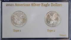 2021 American Silver Eagles Type 1 & Type 2 In Plastic Holder.