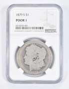 Poor 1 1879-S Morgan Silver Dollar - NGC Low Ball