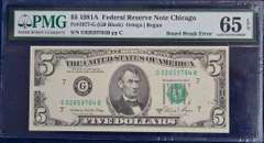Series 1981A $5 Federal Reserve Note Chicago Board Break Error PMG 65 EPQ