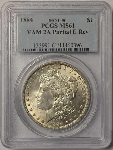 1884 Morgan Silver Dollar VAM 2A Hot 50 PCGS MS61