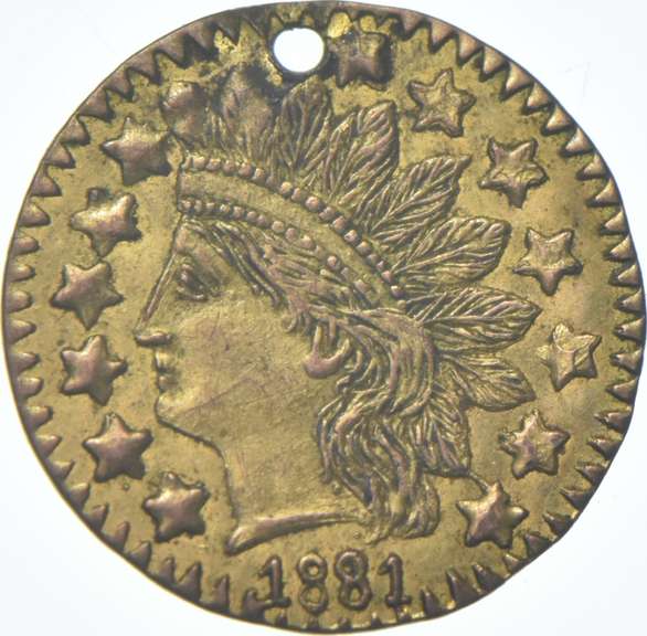 1881 Indian Head California Gold Quarter Dollar Round
