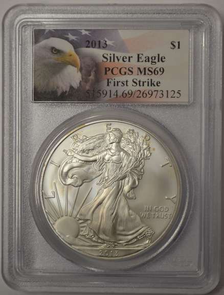 2013 American Silver Eagle PCGS MS69 FirstStrike.