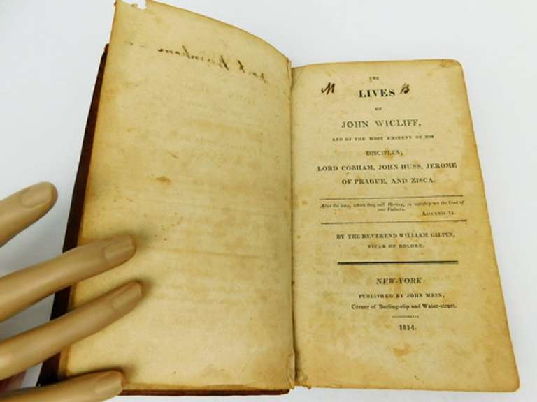 1814 Lives of John Wicliff & His Disciples Antique Book