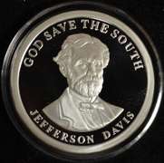 "God Save The South" Jefferson Davis 1 Ounce .999 Silver Round