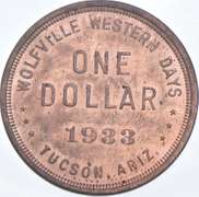 1933 Wolfville Western Days Tucson, AZ Dollar Token HK689