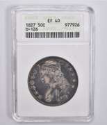 EF40 1827 Capped Bust Half Dollar O-126 ANACS